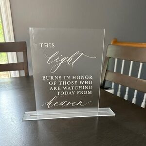 Frosted Acrylic Remembrance Sign